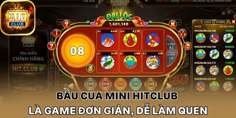 Bầu cua mini Hitclub là game đơn giản, dễ làm quen