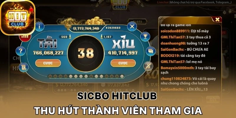 Sicbo Hitclub thu hút thành viên tham gia