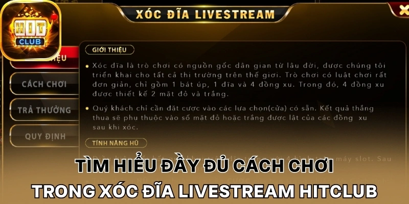 Tìm hiểu đầy đủ cách chơi trong xóc đĩa livestream Hitclub